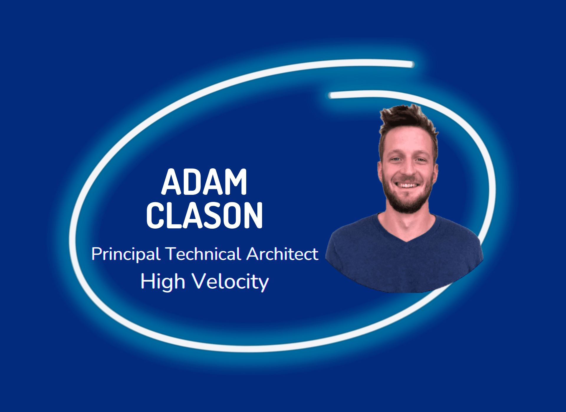 Episode 2 - Adam Clason Interview with Technical Architect Adam Clason